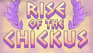 Rise of the Chickus